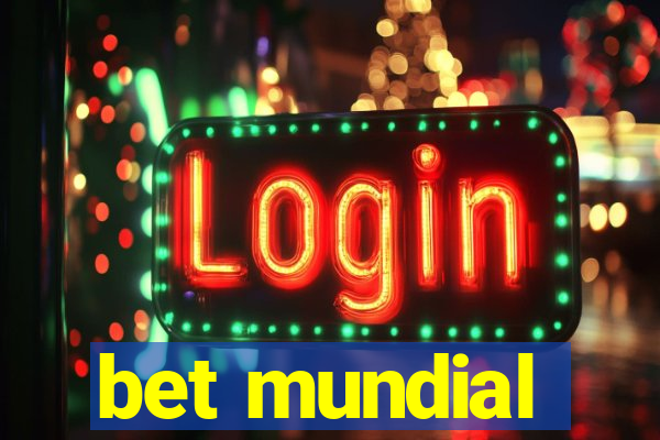 bet mundial